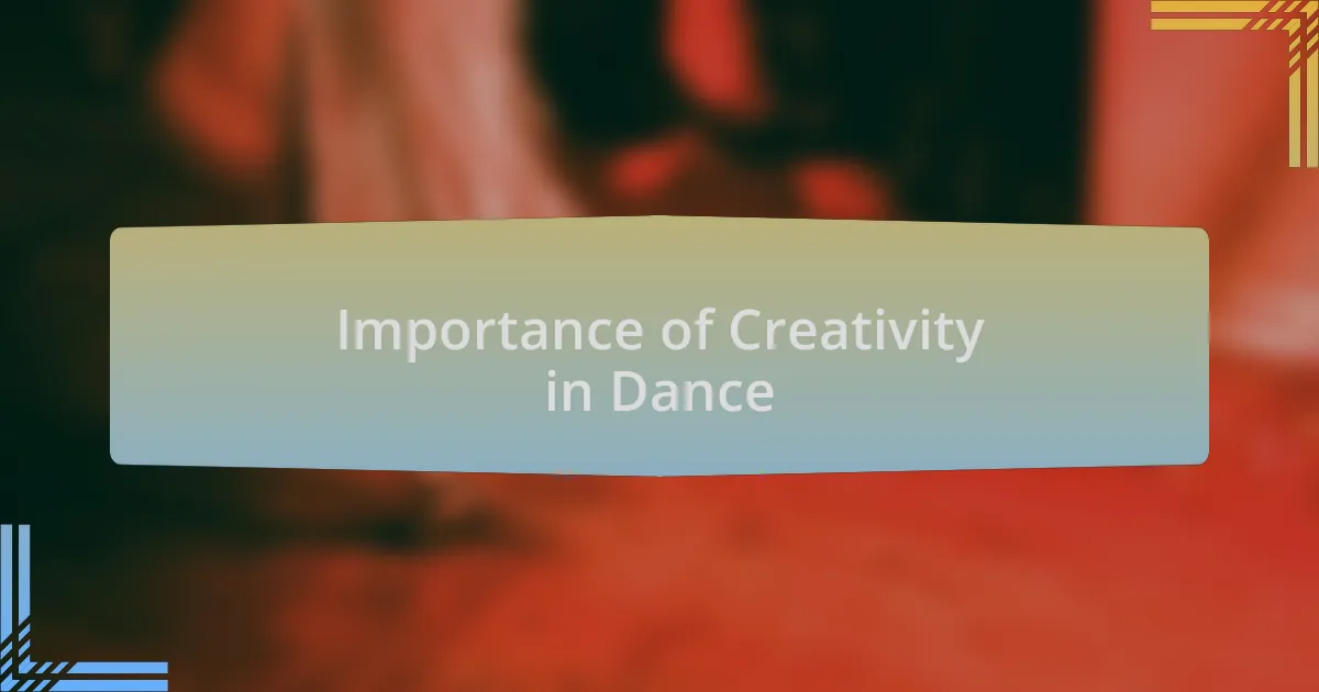 Importance of Creativity in Dance