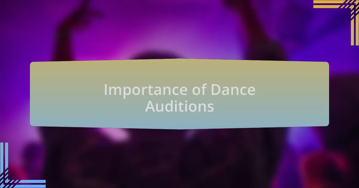 Importance of Dance Auditions
