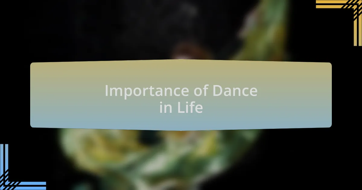 Importance of Dance in Life