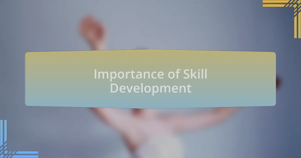 Importance of Skill Development