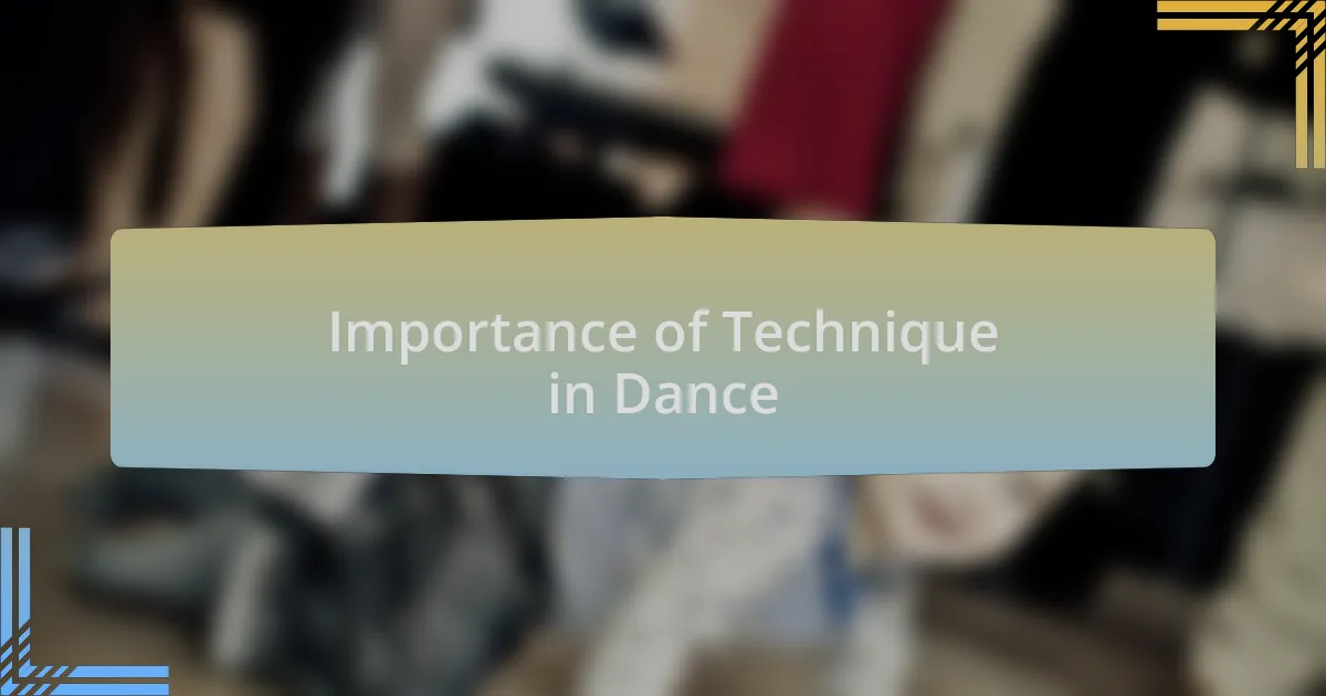 Importance of Technique in Dance