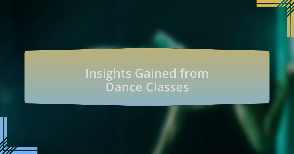 Insights Gained from Dance Classes