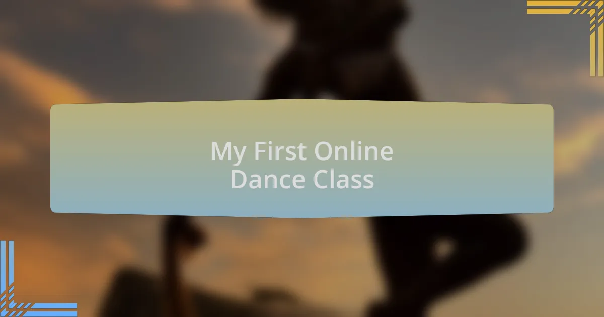 My First Online Dance Class