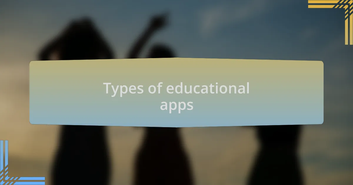 Types of educational apps